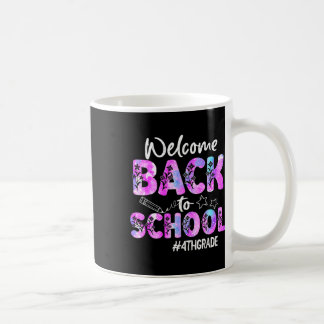 Taza De Café Bienvenido De Nuevo Al Cuarto Grado De La Escuela