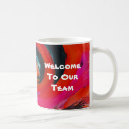 Taza De Café Bienvenidos Al Equipo Vivid Swirled Tye Nuevo Empl