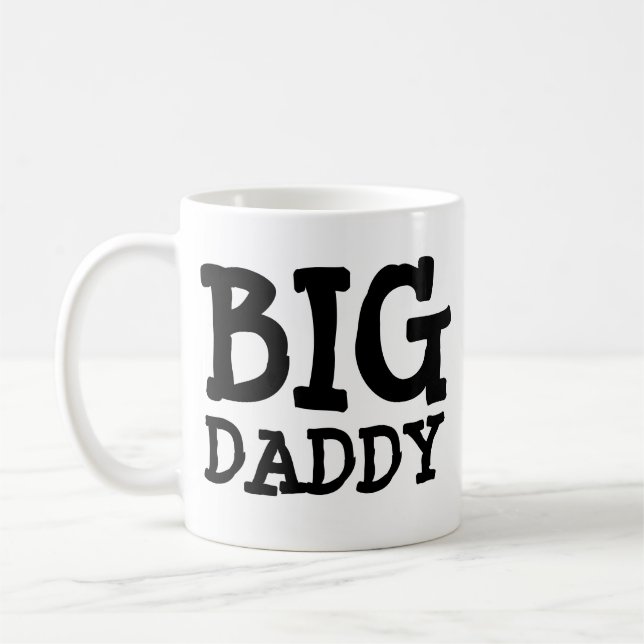 TAZA DE CAFÉ BIG DADDY COFFEE MUG FUNNY HUMOR (Izquierda)