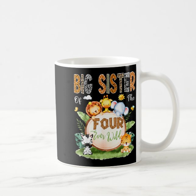 Taza De Café Big Sister Of The Four Ever Wild Safari 4th Birthd (Derecha)