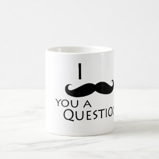 Taza De Café Bigote I usted una pregunta