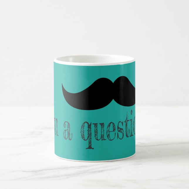 Taza De Café Bigote te hago una pregunta (Centro)