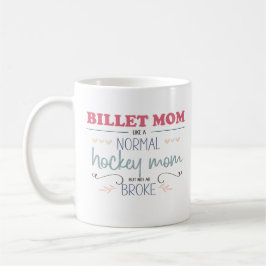 Taza De Café Billet De Hockey Sobre Hielo Mamá Divertido Dicien