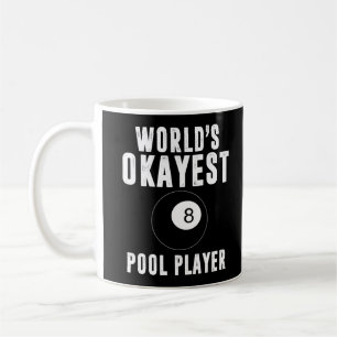 Taza De Café Billetes del jugador de billar más Okayest del mun