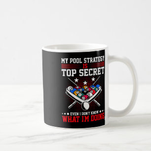 Taza De Café Billiard Pool Player Mi Estrategia Es El Mayor Sec