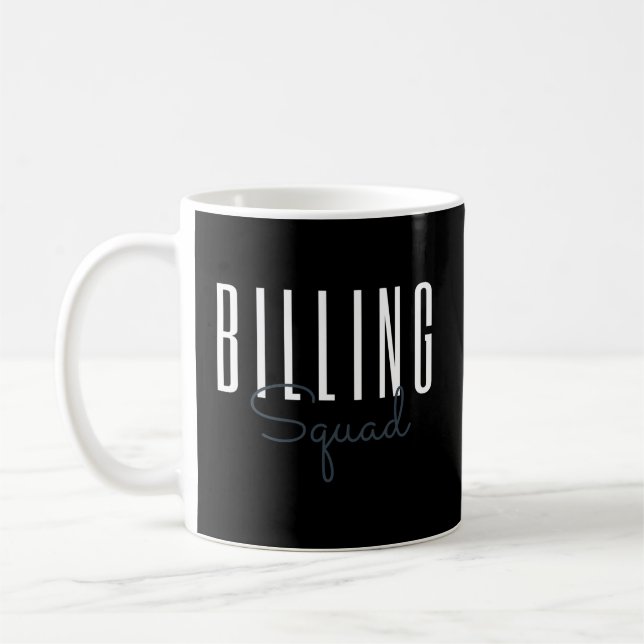 Taza De Café Billing Squad Medical Billing Specialist Coding Cl (Izquierda)