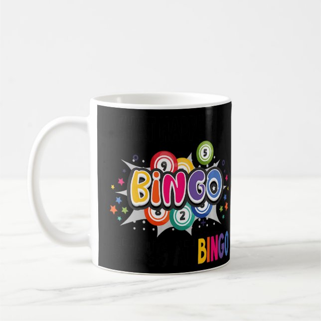 Taza De Café Bingo Afortunado Lo Que Pasa En Bingo Se Queda En  (Izquierda)