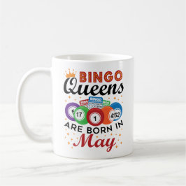 Taza De Café Bingo Queens Nace En Mayo