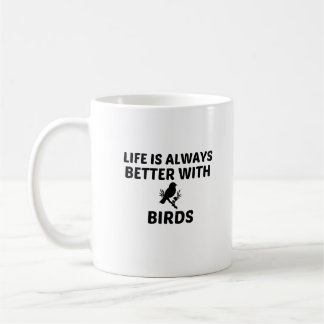 TAZA DE CAFÉ BIRD LIFE IS BETTER