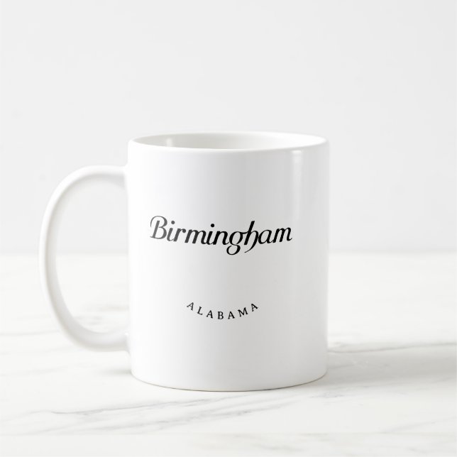 Taza De Café Birmingham Alabama Black Font (Izquierda)