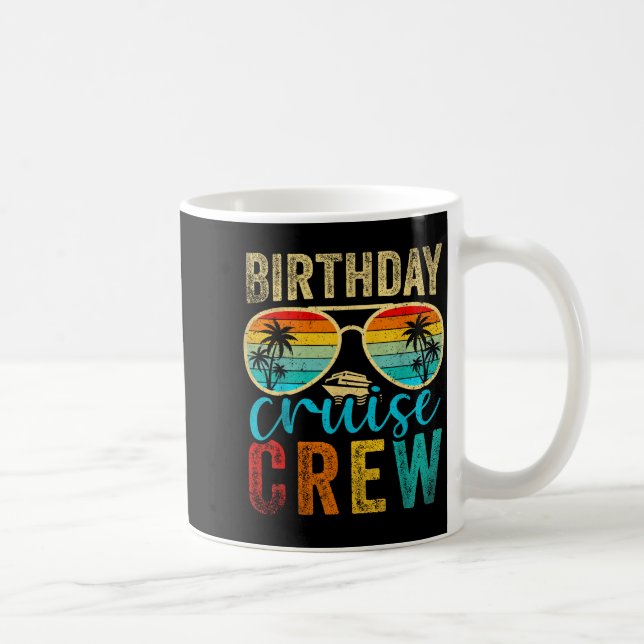 Taza De Café Birthday Cruise Crew Cruise Birthday Cruising Trip (Derecha)