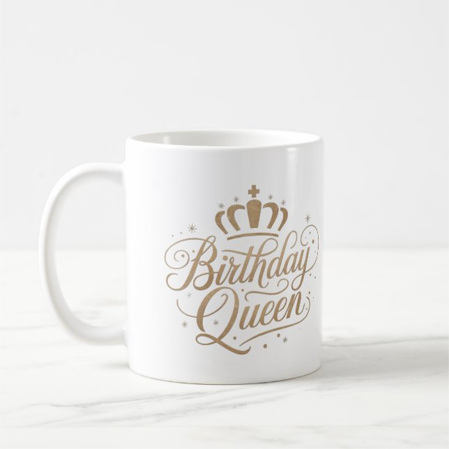 Taza De Café Birthday Queen Guay Trend Gift Mugs (Izquierda)