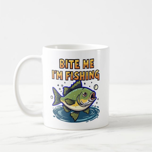 Taza De Café Bite Me, I'm Fishing (Izquierda)