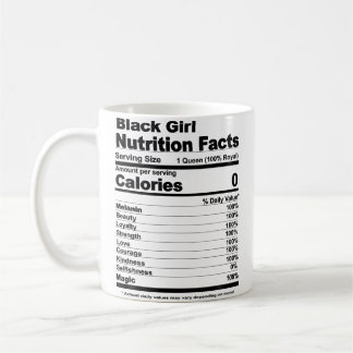 Taza De Café Black Girl Nutritional Facts Black Girl Nutrition 
