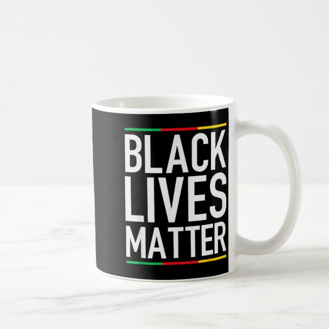 Taza De Café Black Lives Blm Human Rights Black History Month  (Derecha)
