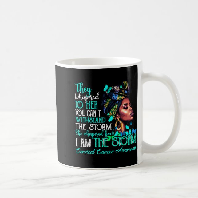 Taza De Café Black Women Motivation Suprt Cervical Cancer Aware (Derecha)
