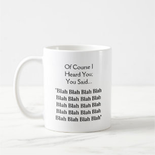 Taza De Café Blah Blah Blah Blah - Un Mug de MisterP