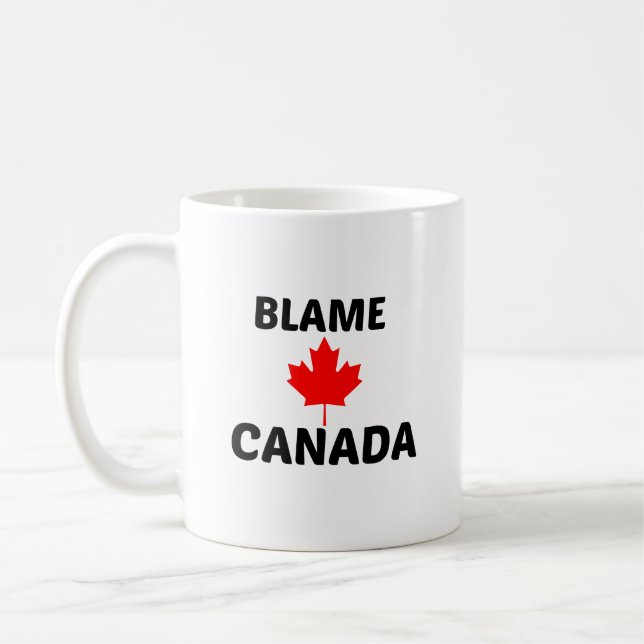 TAZA DE CAFÉ BLAME CANADA (Izquierda)
