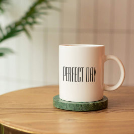 Taza De Café Blanco negro Perfecto día de cita Mug