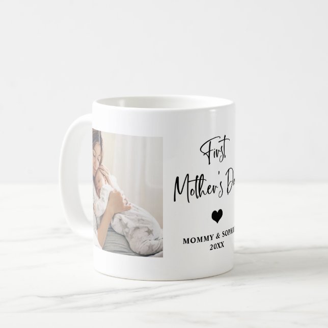 Taza De Café Blanco y negro | Foto Script First Mother's Day (Anverso izquierdo)