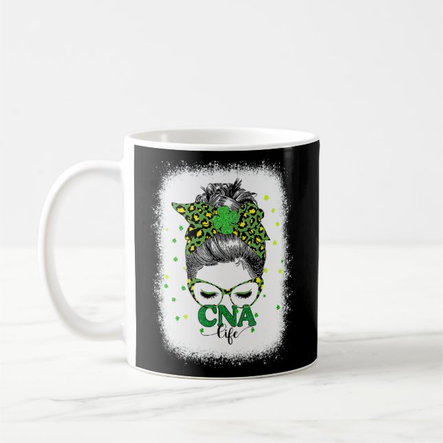 Taza De Café Bleached Cna Life Messy Bun Leopard St Patricks Da (Izquierda)