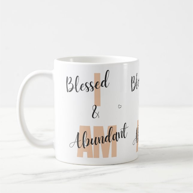 Taza De Café Blessed and Abundant Mug (Izquierda)