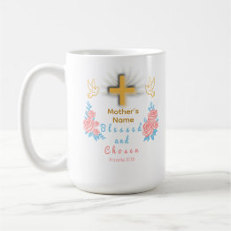 Taza De Café Blessed and Chosen Custom Mother’s Day Coffee Mug
