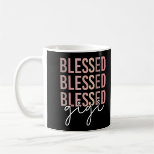 Taza De Café Blessed Gigi   Regalos para Gigi Grandma