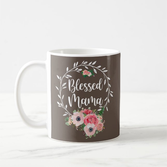 Taza De Café Blessed Mama Flower Decor Funny  (Izquierda)