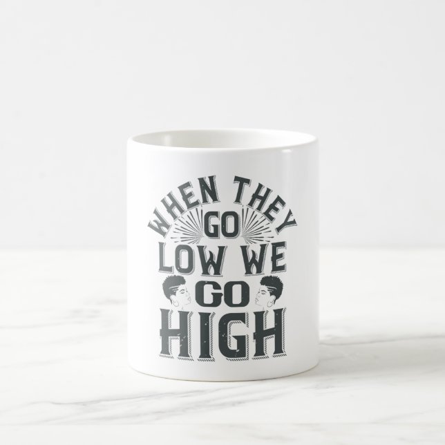 Taza De Café BLM - Cuando bajan, subimos (Centro)