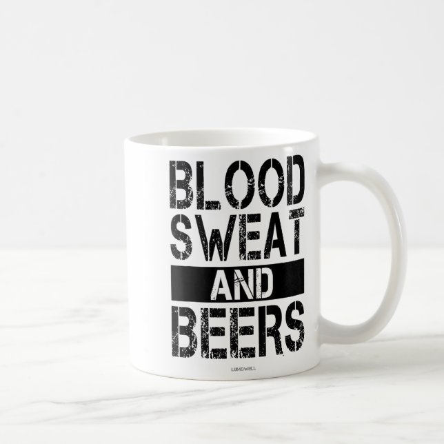 Taza De Café Blood Sweat And Beers - Fitness Gym Motivational S (Derecha)