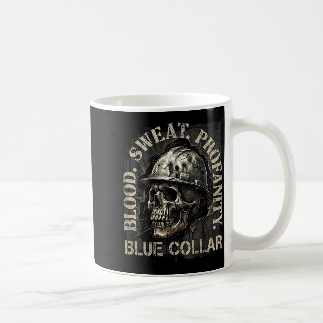 Taza De Café Blood Sweat Profanity Construction Worker Skull Bl (Derecha)