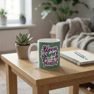 Taza De Café Bloom Donde Se Plantan Mug
