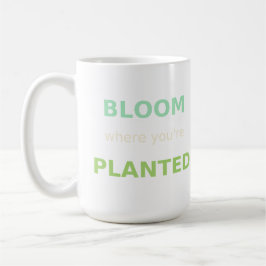Taza De Café Bloom Donde Te Plantan Hoodie & Mug - Inspirat