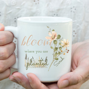 Taza De Café Bloom Donde Te Plantan Personalizado
