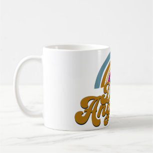 Taza De Café "Bloom valeroso: ¡Hazlo de todos modos!"
