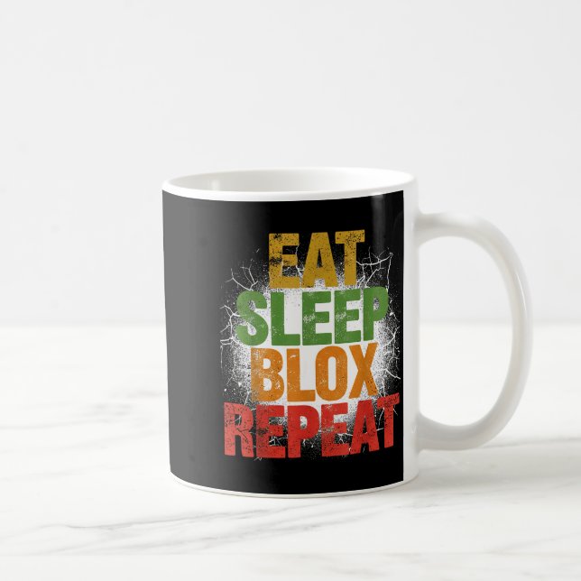 Taza De Café Blox Gaming _ Eat Sleep Blox Repeat _ Kids Gaming  (Derecha)