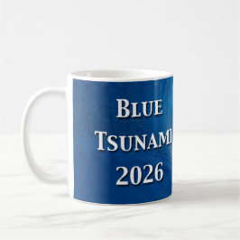 Taza De Café Blue Tsunami Election 2026