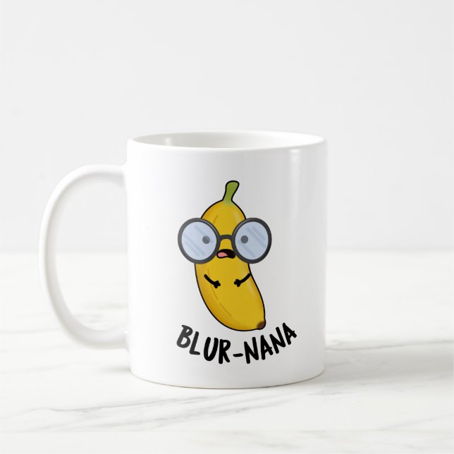 Taza De Café Blur-nana Funny Banana Pun (Izquierda)