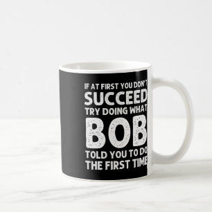Taza De Café Bob Gift Name Personalized Birthday Funny Christma