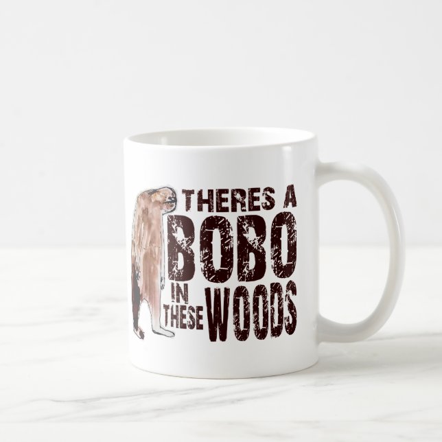 Taza De Café BOBO lindo SQUATCH EN ESTAS MADERAS - encontrar (Derecha)