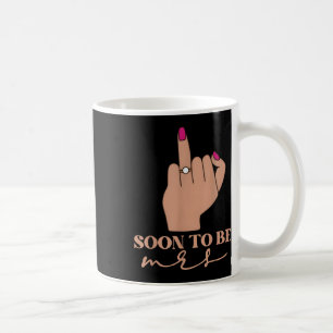 Taza De Café Boda Divertida Pronto Será Sra. Fiesta de Despedid