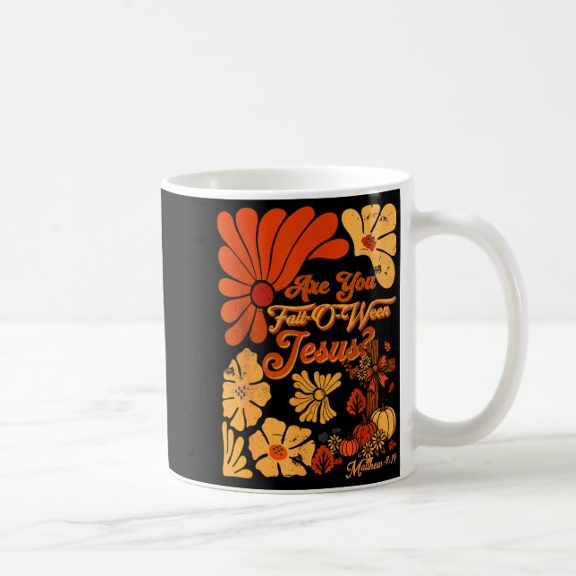 Taza De Café Boho Christian Fall Thanksgiving Are You Fall-o-we (Derecha)