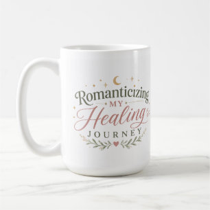 Taza de café boho romantizando mi viaje de sanació