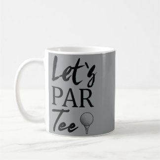 Taza De Café Bola De Golf Y Golf Lets Par