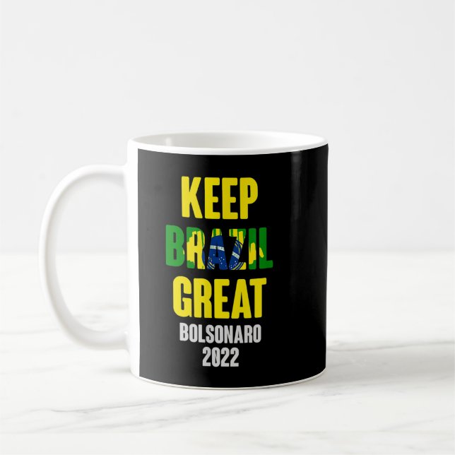 Taza De Café Bolsonaro Presidente 2022 Brasil - Mantén a Brasil (Izquierda)
