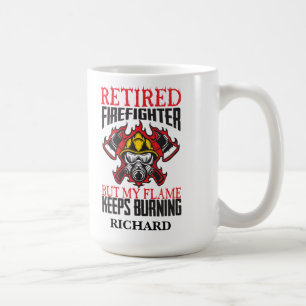 Taza De Café Bombero retirado: Mi llama sigue ardiendo