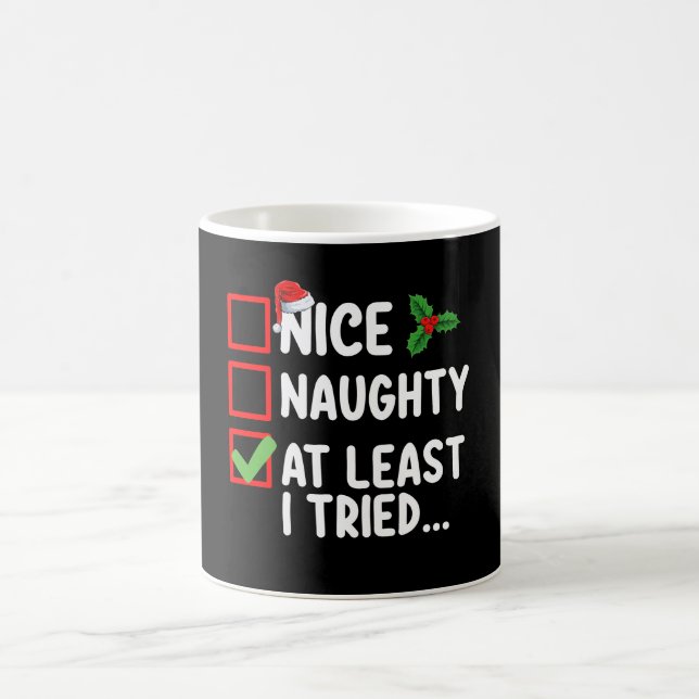 Taza De Café Bonita traviesa Al Menos He Intentado Navidades Li (Centro)