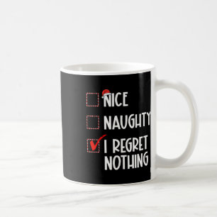 Taza De Café Bonita traviesa, me arrepiento de que no haya nada