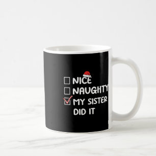 Taza De Café Bonita traviesa, mi hermana hizo que Navidades inc